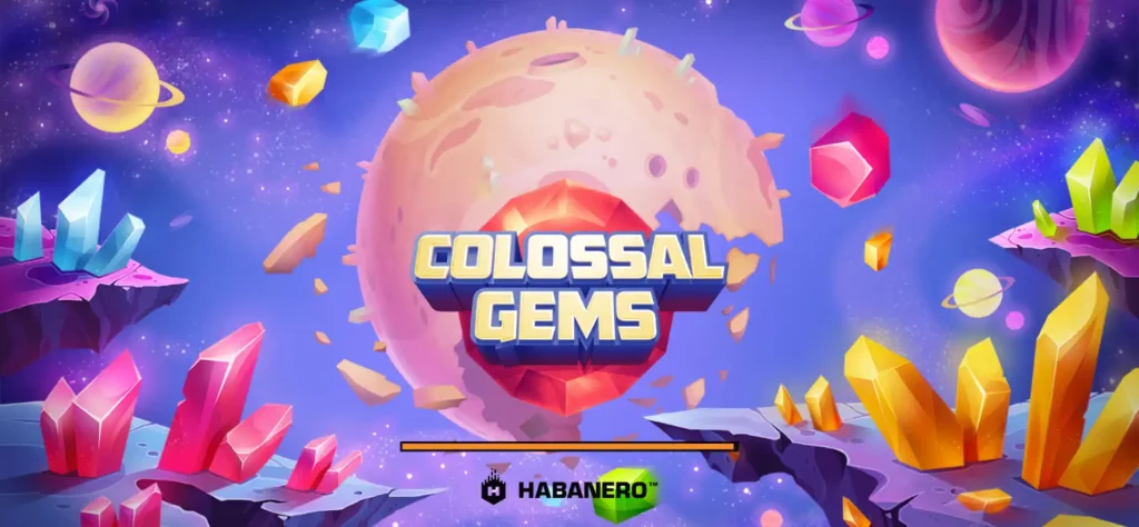 Colossal Gems