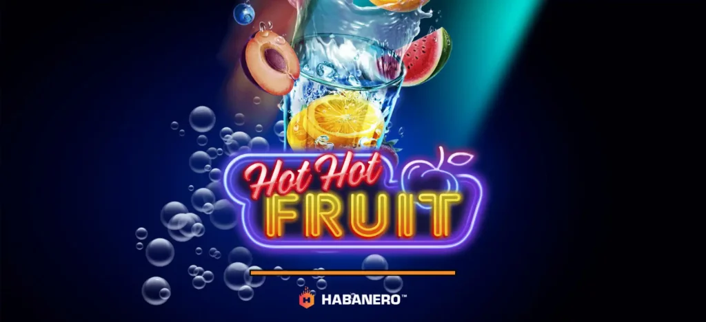 Hot Hot Fruit