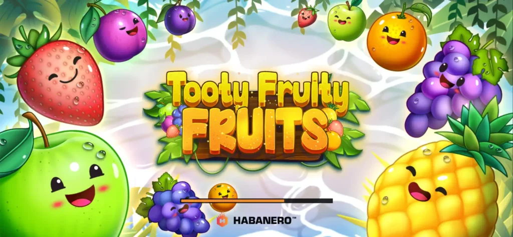 Tooty Fruity Fruits