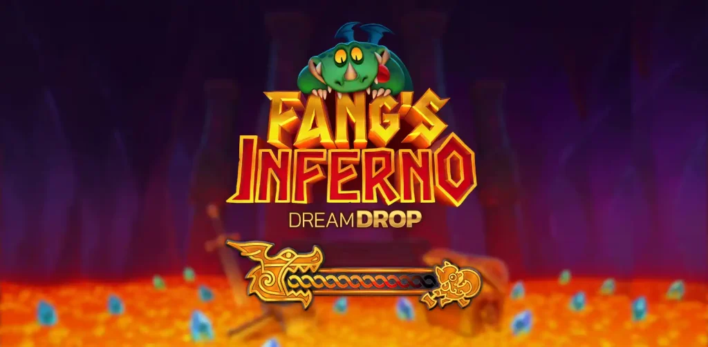 Fang’s Inferno Dream Drop