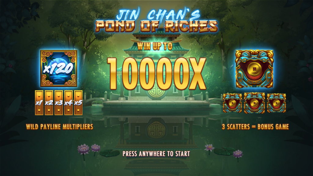 Jin Chan’s Pond of Riches