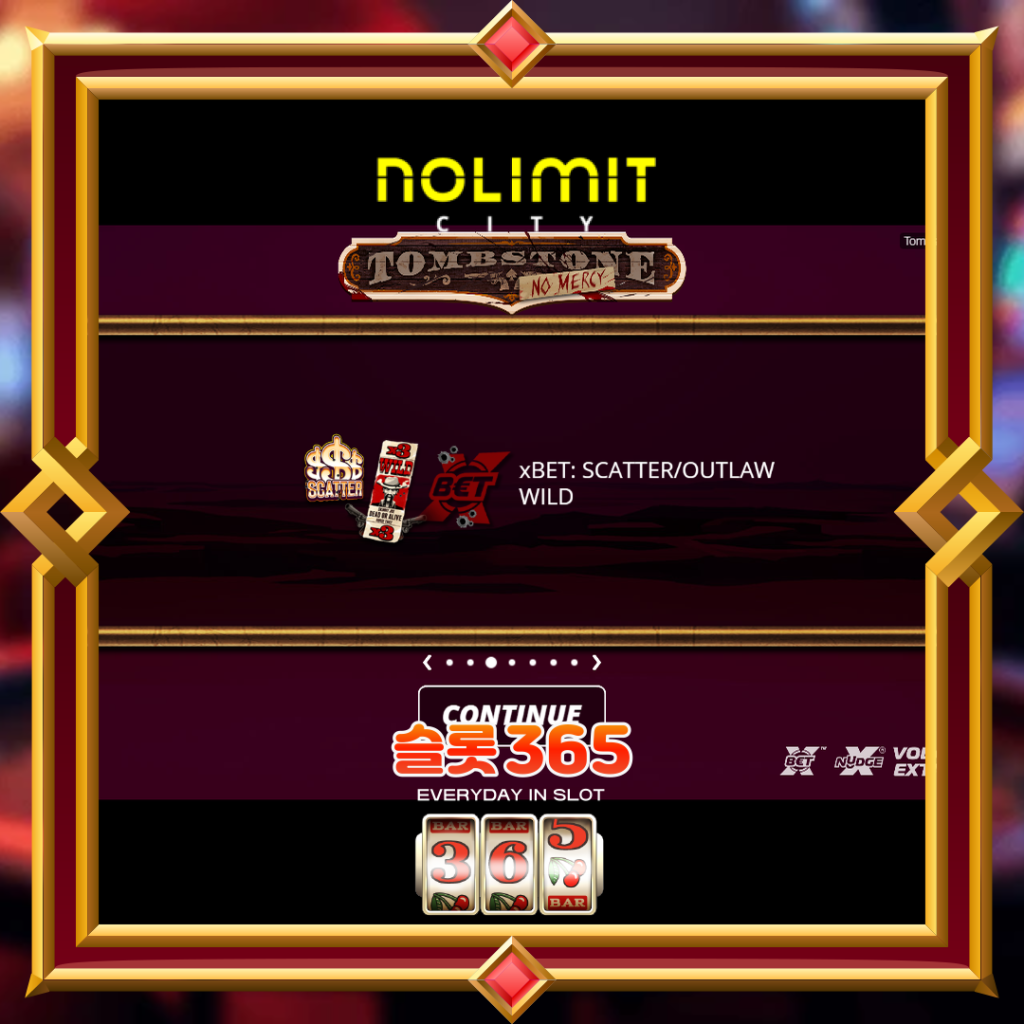 [무료슬롯] “툼스톤 노 머시” – 노리밋시티(Nolimit City)