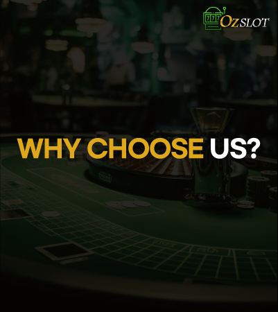 오즈슬롯 선택 이유를 안내하는 WHY CHOOSE US 이미지